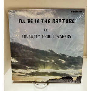 1971 arlee Vinyl Record I'll Be In The Rapture by The Betty Pruett Singers LP